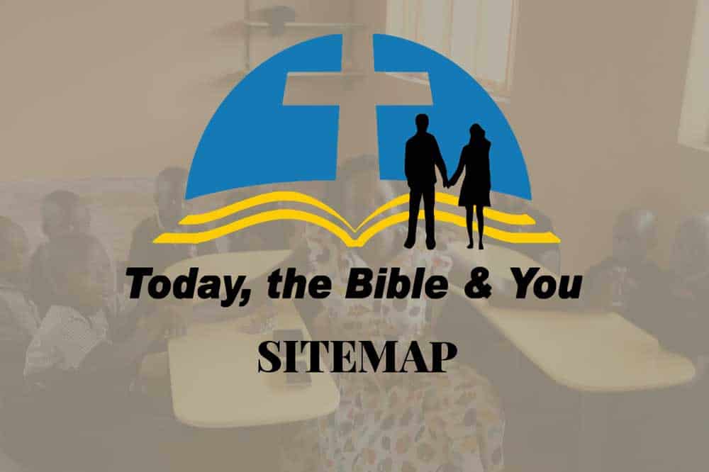 today the bible and you sitemap 1