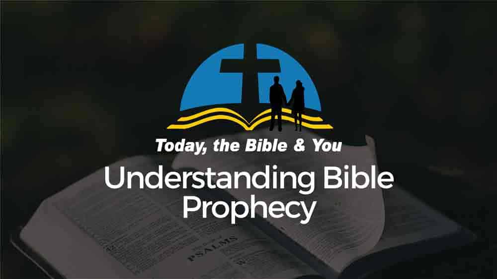 understand biblical prophecy