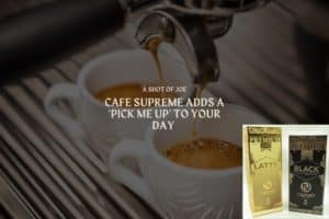 cafe supreme adds pick me up to your day jpg